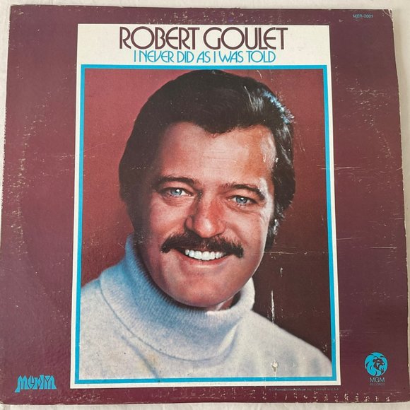 Robert Goulet: I Never Did As I Was Told Vintage Vinyl Record - Picture 9 of 9